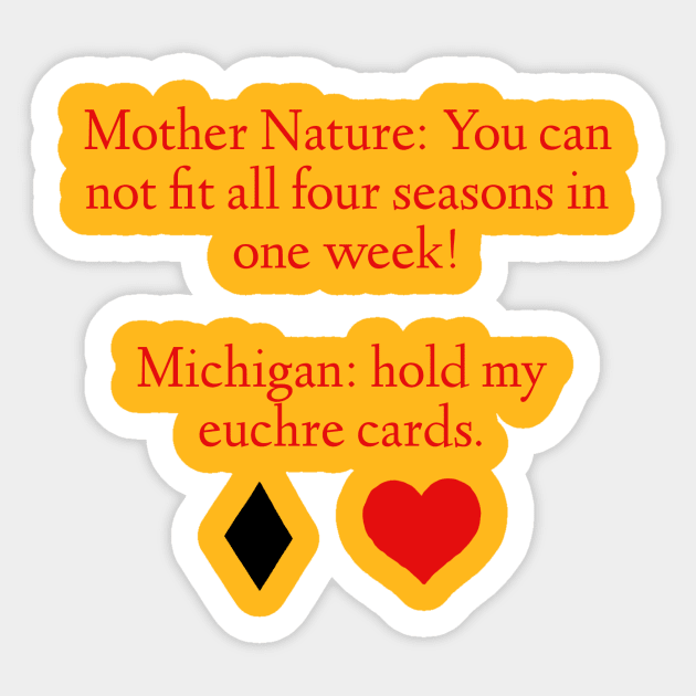 Mother Nature euchre Sticker by BellaLouise
